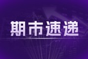 PX需求边际改善：化工板块震荡下甲醇等品种短期调整，逢低多策略仍适用